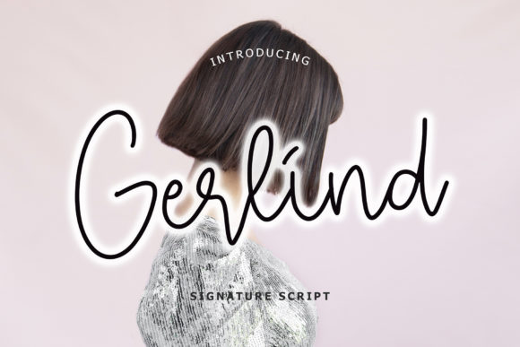 Gerlind: A Signature Script Font for Elegant Branding