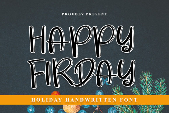 Happy Friday: A Joyful Handwritten Font for Creative Projects